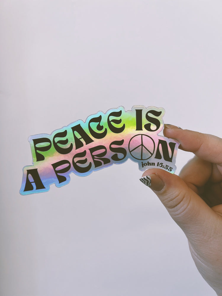 Peace is a Person Sticker