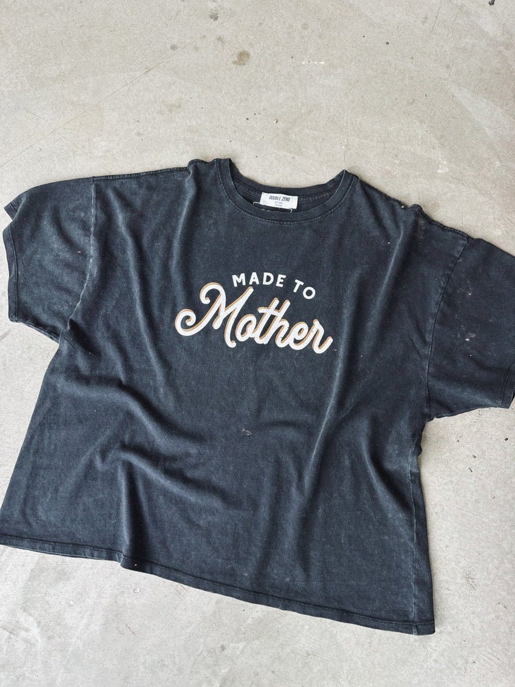 Made to Mother Tee