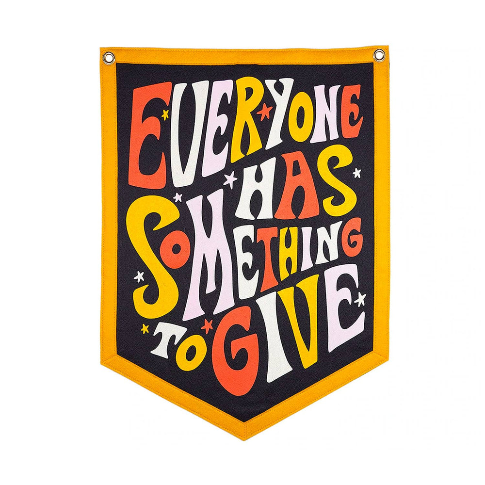Everyone Has Something To Give Camp Flag - Sarah Day x Oxford Pennant