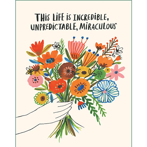This Life is Incredible - Birthday Card