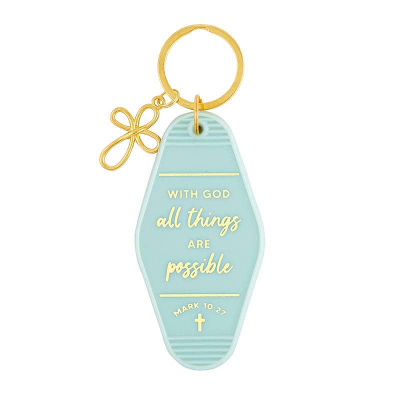 All Things are Possible Keychain